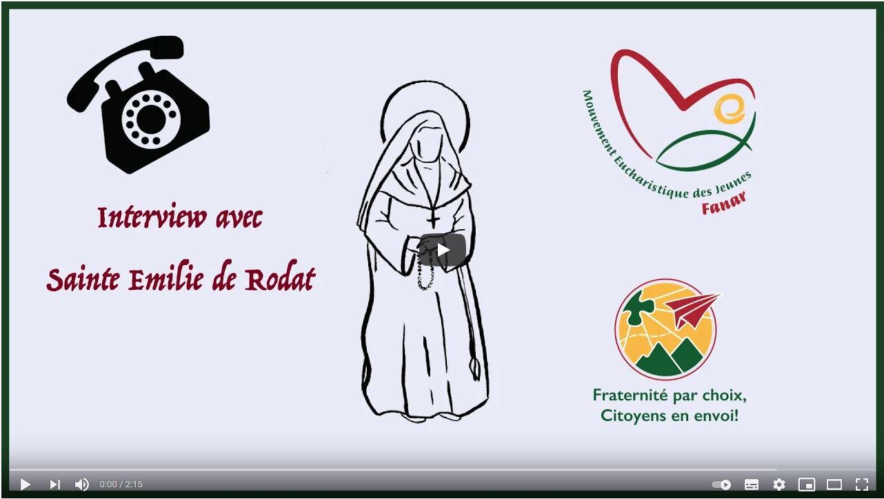 Interview de sainte Émilie SAINTE FAMILLE VILLEFRANCHE